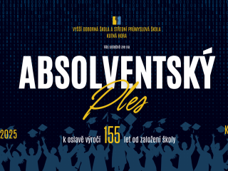 Absolventský ples VOŠ, SPŠ a JŠ Kutná Hora